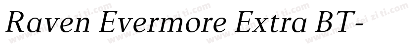 Raven Evermore Extra BT字体转换